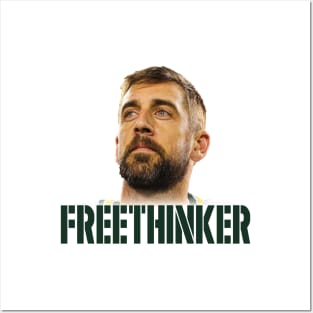 Aaron Rodgers Free Thinker Posters and Art